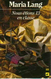 Nous étions treize en classe - Maria Lang -  Club des Masques - Livre