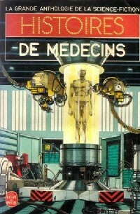 Histoires de Médecins - Inconnu -  Le Livre de Poche - Livre