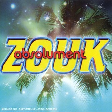 Livrenpoche : Absolument Zouk (2 CD) - Compilation - CD