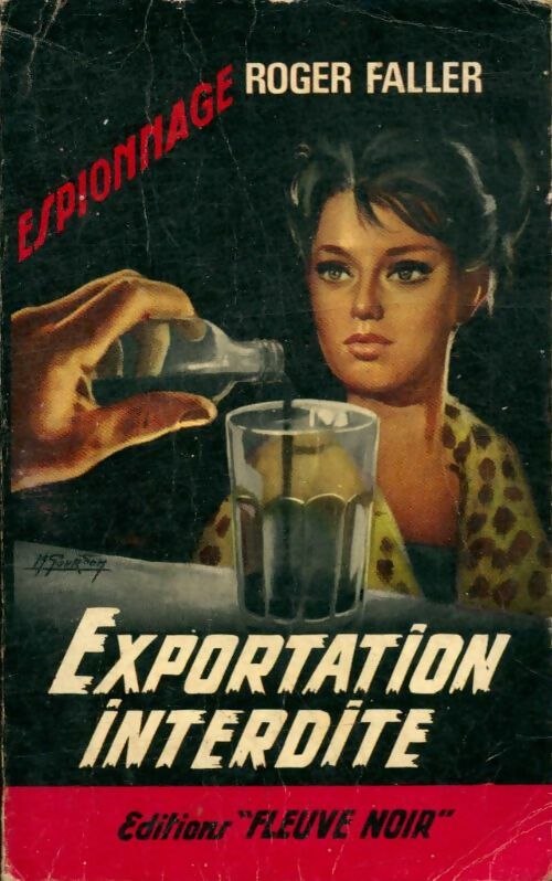 Exportation interdite - Roger Faller -  Espionnage - Livre