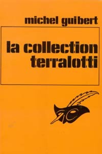 La collection Terralotti - Michel Guibert -  Le Masque - Livre