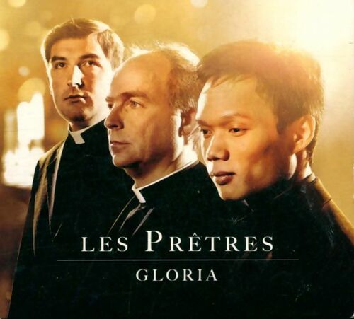 Les Prêtres - Gloria - Les Prêtres - CD