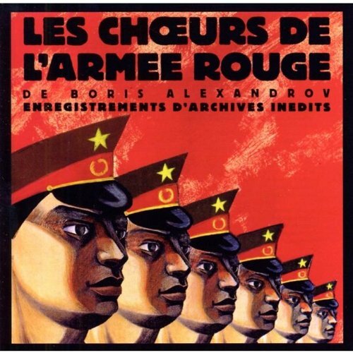 Livrenpoche : Les Choeurs De L'Armée Rouge Vol.1 - Les Choeurs De L'Armée Rouge - CD