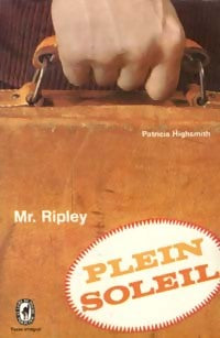 Mr Ripley (Plein soleil) - Patricia Highsmith -  Le Livre de Poche - Livre