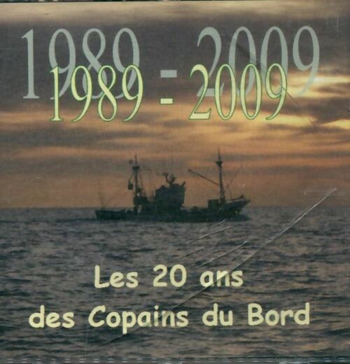 Les 20 ans des copains du bord - Les copains du bord - CD