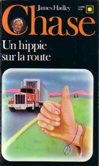 Un hippie sur la route - James Hadley Chase -  Carré Noir - Livre