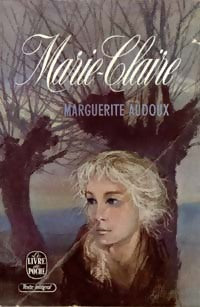 Livrenpoche : Marie-Claire / L'atelier de Marie-Claire - Marguerite Audoux - Livre