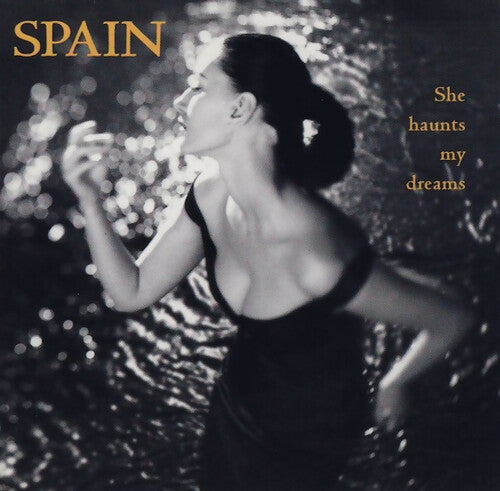 Spain - She Haunts My Dreams - Spain - CD