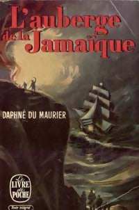 L'auberge de la Jamaïque - Daphne Du Maurier -  Le Livre de Poche - Livre