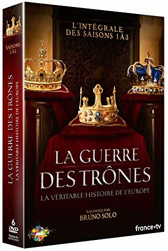 La Guerre Des Trônes. La Véritable Histoire De L'Europe (Intégrale saisons 1 à 3) - Vanessa Pontet - Alain Brunard - DVD