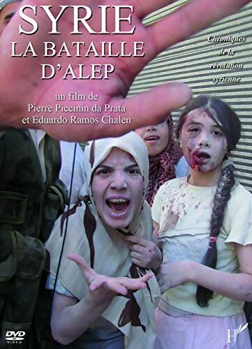 Syrie, la bataille d'Alep - Pierre Piccinin - DVD