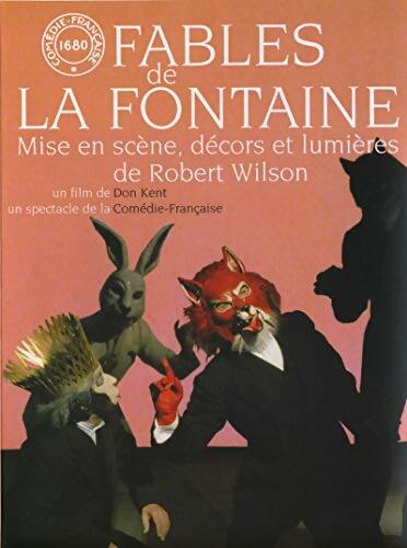 Fables de la Fontaine - Robert Wilson - Don Kent - DVD