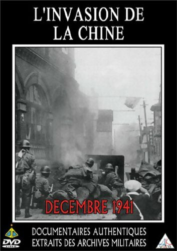 L'invasion de la Chine - Décembre 1941 - XXX - DVD