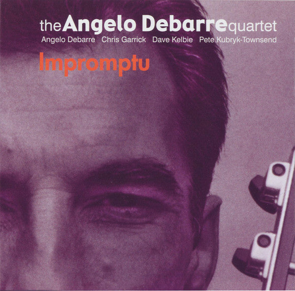 Livrenpoche : Angelo Debarre Quartet - Impromptu - Angelo Debarre Quartet - CD