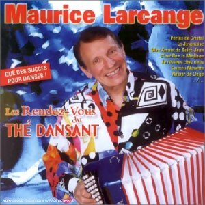 Les Rendew - Vous du thé dansant - Larcange, Maurice - CD