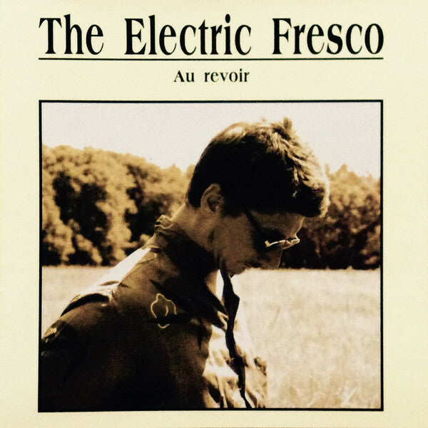 Livrenpoche : The Electric Fresco - Au revoir - The Electric Fresco - CD