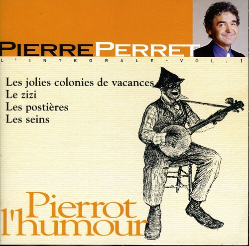 Pierre Perret - Pierrot l'humour - Pierre Perret - CD