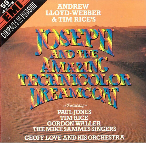 Andrew Lloyd Webber, Tim Rice - Joseph and the amazing technicolor dreamcoat - 1979 studio cast - Andrew Lloyd Webber - Tim Rice - CD