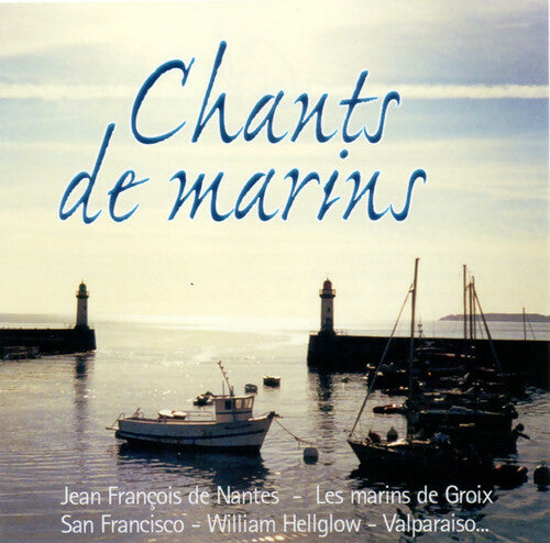 Chants de marins - Collectif - CD