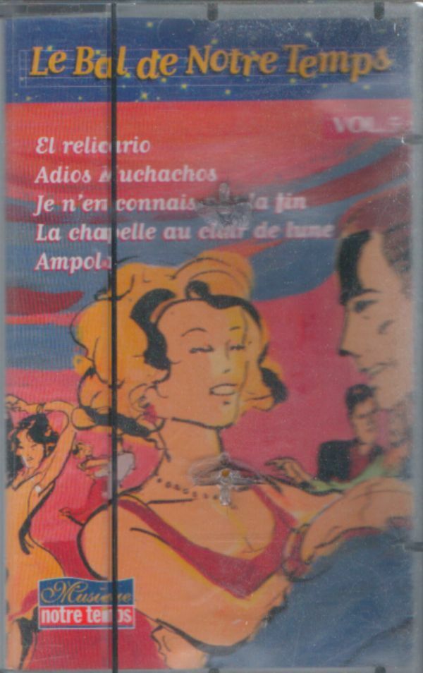 Livrenpoche : Le bal de notre temps vol 5 - Collectif - Cassette