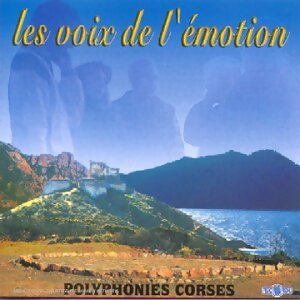 Polyphonies corse : Les voix de l'émotion - Collectif - CD