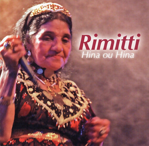 Rimitti - Hina ou hina - Rimitti - CD