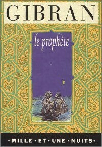 Le prophète - Khalil Gibran -  La petite collection - Livre