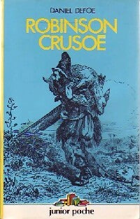 Robinson Crusoé - Daniel Defoe -  Junior Poche Titres Classiques - Livre