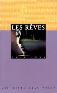 Les rêves - Paul Fuks -  Les Essentiels Milan - Livre