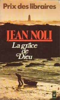 Livrenpoche : La grâce de Dieu - Jean Noli - Livre