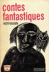 Contes fantastiques - Ernst Theodor Amadeus Hoffmann -  Ouvrages de Poche - Livre