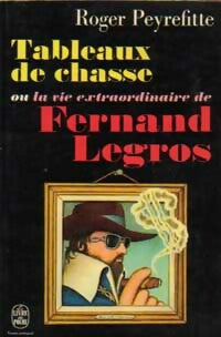 Tableaux de chasse - Roger Peyrefitte -  Le Livre de Poche - Livre