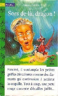 Livrenpoche : Sors de là, dragon ! - Bruce Coville - Livre