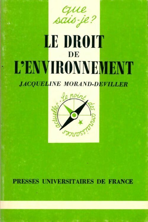 Livrenpoche : Le droit de l'environnement - Jacqueline Morand-Deviller - Livre