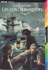 Les contrebandiers - Iain Lawrence -  Folio Junior - Livre