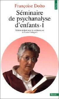 Séminaire de psychanalyse d'enfants Tome II - Françoise Dolto -  Points Essais - Livre