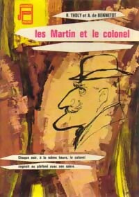 Livrenpoche : Les Martin et le colonel - René Tholy, Arlette De Bennetot - Livre