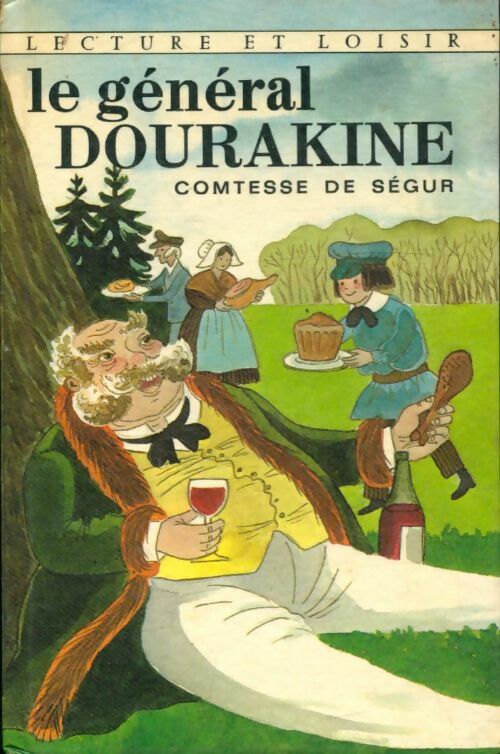 Le général Dourakine - Comtesse De Ségur -  Lecture et Loisir - Livre