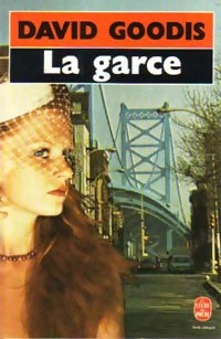 La garce - David Goodis -  Le Livre de Poche - Livre