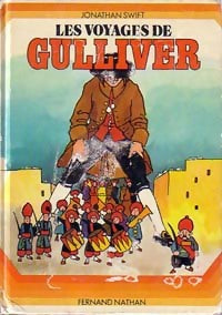 Les voyages de Gulliver - Jonathan Swift -  Grand A - Livre