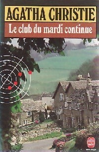 Livrenpoche : Le club du mardi continue - Agatha Christie - Livre