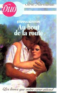 Au bout de la route - Joanna Kenyon -  Duo, Série Harmonie - Livre