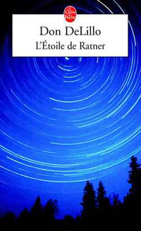 L'étoile de Ratner - Don DeLillo -  Le Livre de Poche - Livre