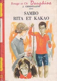 Livrenpoche : Sambo, Rita et Kakao - Janète Christiaens - Livre