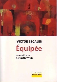 Equipée - Victor Segalen -  Seizh Avel - Livre