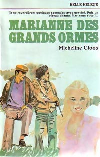 Livrenpoche : Marianne des grands ormes - Micheline Cloos - Livre