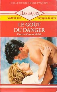 Livrenpoche : Le goût du danger - Doreen Owens Malek - Livre