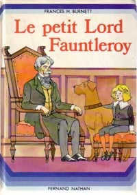 Le petit Lord Fauntleroy - Frances Hodgson Burnett -  Grand A - Livre
