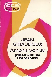 Amphitryon 38 - Jean Giraudoux -  Classiques Bordas - Livre