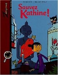 Sauvez Kathine ! - Annie Pietri -  Zénigmes - Livre